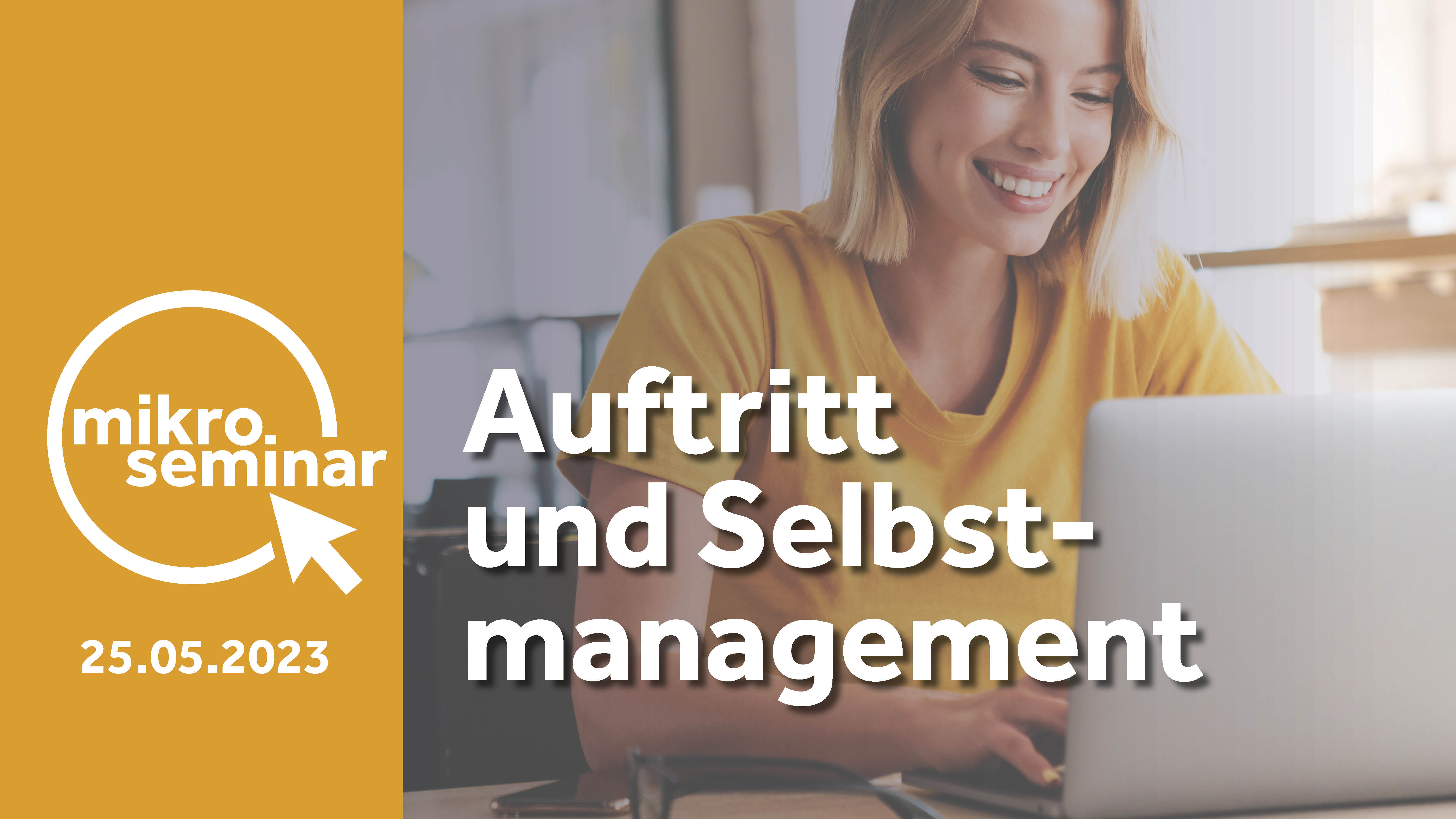 kostenlose Mikroseminare Auftritt und Selbstmanagement