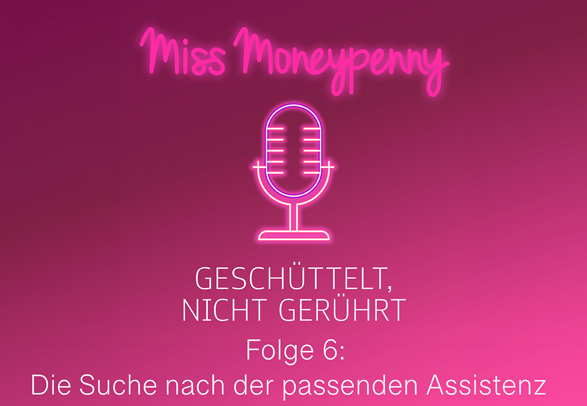 Miss Moneypenny Podcast Folge 6